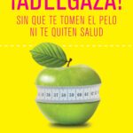 ¡Adelgaza!