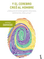 Y el cerebro creó al hombre