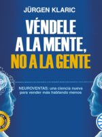 Véndele a la mente, no a la gente