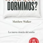 ¿Por qué dormimos?