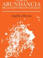 Vivir en abundancia de la mano de los ángeles