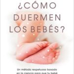 ¿Cómo duermen los bebés?