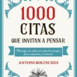 1000 citas que invitan a pensar