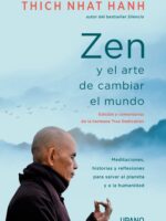 Zen y el arte de cambiar al mundo
