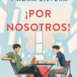 ¡Por nosotros!