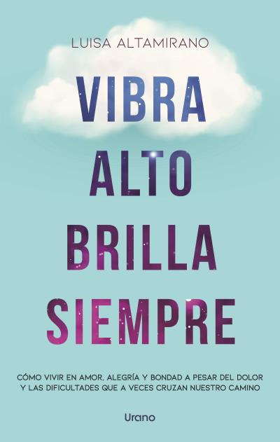Vibra alto, brilla siempre