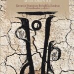 A cien años de "Los de abajo", de Mariano Azuela. Relecturas y nuevos acercamientos