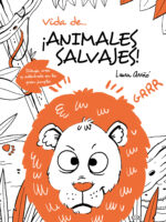 Vida de… ¡Animales salvajes!