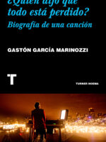 ¿Quién dijo que todo está perdido?