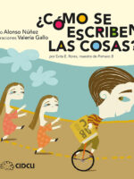 ¿Cómo se escriben las cosas?