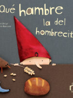 ¡Qué hambre la del hombrecito!