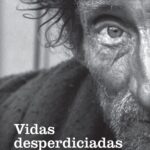 Vidas desperdiciadas