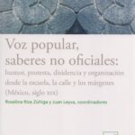 Voz popular, saberes no oficiales