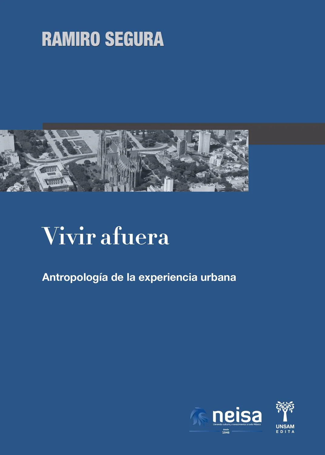 Vivir afuera