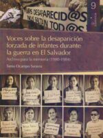 Voces de la desaparición forzada de infantes durante la guerra en el Salvador