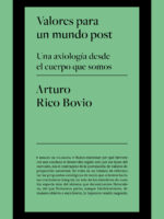 Valores para un mundo post