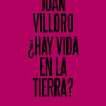 ¿Hay vida en la tierra?