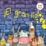 ¡El gran lío!