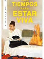 Vaya tiempos para estar viva