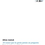 30 cosas que la gente jamás se pregunta