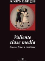 Valiente clase media