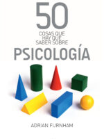 50 cosas que hay que saber sobre psicología
