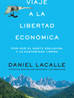 Viaje a la libertad económica