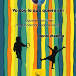 Yo soy lo que quiero ser