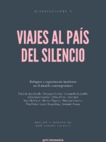 Viajes al país del silencio