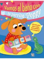 Vamos al baño con la perrita Poppy