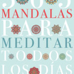 365 Mandalas para meditar todos los días