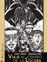 Viaje al centro de la locura