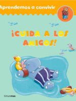 ¡Cuida a los amigos!