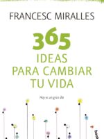 365 ideas para cambiar tu vida