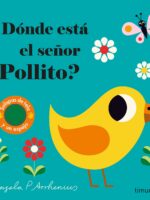 ¿Dónde está el señor Pollito?