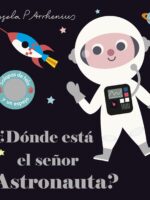 ¿Dónde está el señor Astronauta?