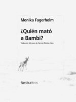 ¿Quién mató a Bambi?