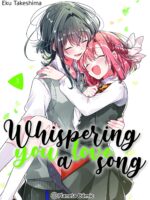 Whispering you a Love Song nº 03 (N.E.)