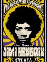 Vida y muerte de Jimi Hendrix