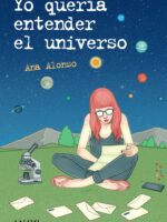 Yo quería entender el universo