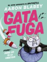 ¡Cuqui Cat en la carretera! (Gata a la fuga 1)