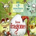 5 noches para aprender todo sobre los dragones