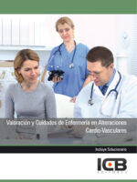 Valoración y cuidados de enfermería en alteraciones cardiovasculares