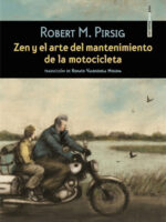 Zen y el arte del mantenimiento de la motocicleta