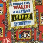 ¿Dónde está Wally? - ¡A la caza del cuadro escondido!