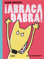 ¡Abracadabra! ¡Un libro con movimiento!