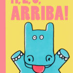 ¡1, 2, 3, arriba! ¡Un libro con movimiento!