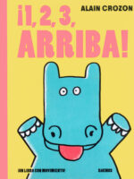 ¡1, 2, 3, arriba! ¡Un libro con movimiento!