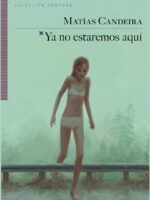 Ya no estaremos aquí