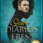 ¿Quién diablos eres?